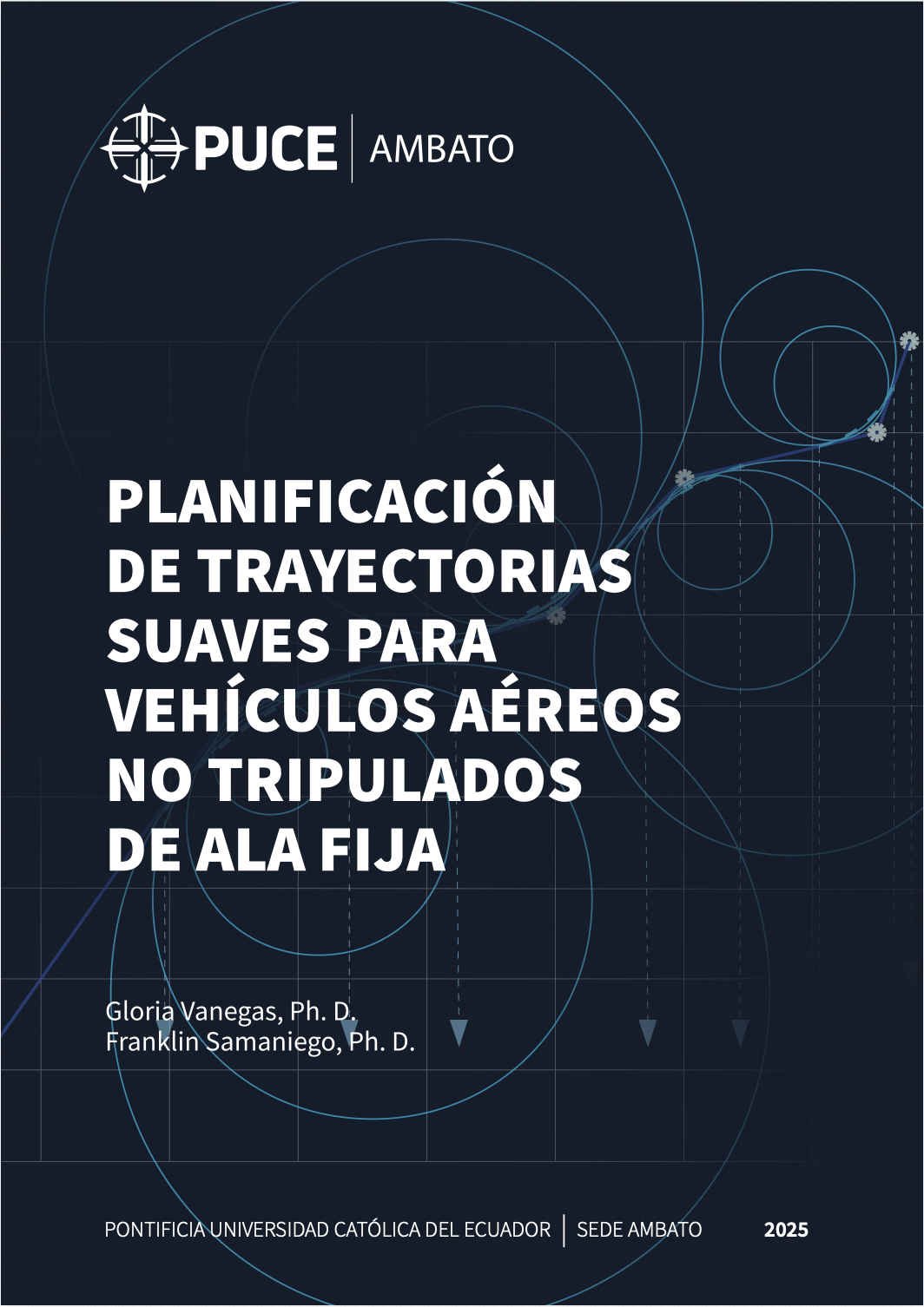 Planificación de trayectorias suaves para vehículos aéreos no tripulados de ala fija